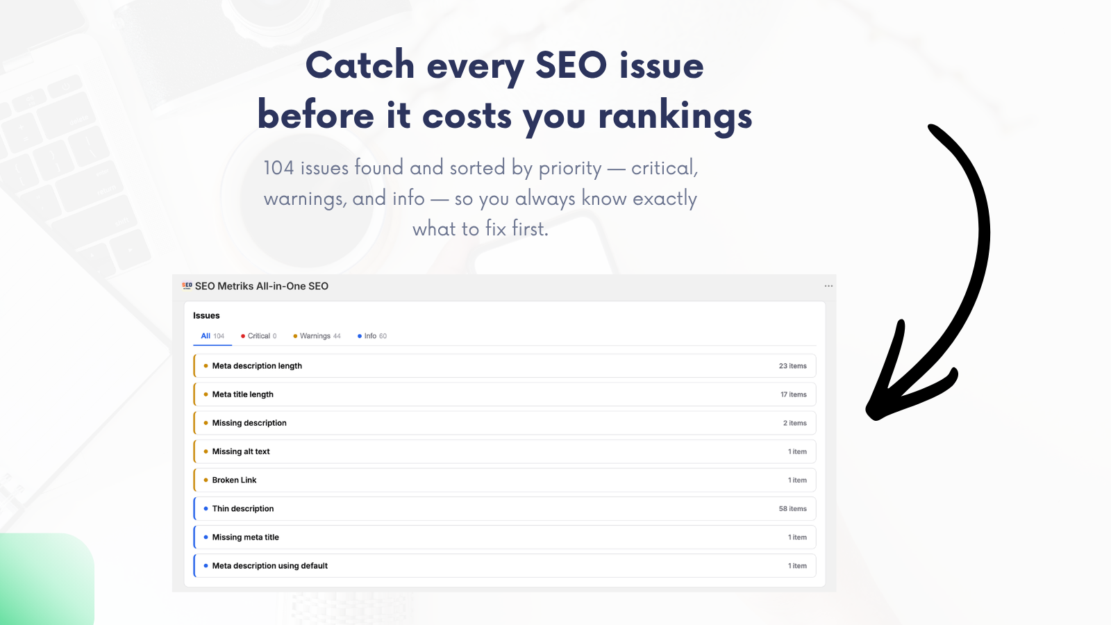 SEO Metriks audit panel with severity filters and issue counts for descriptions, alt text, and broken links.